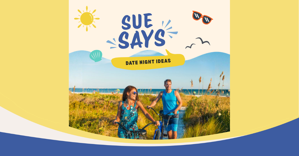 Sue Says: Enjoy a Progressive Date Night on Hilton Head